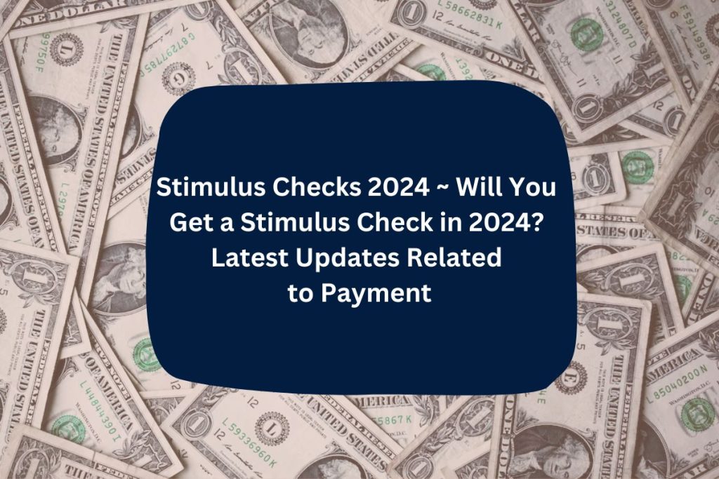 Federal Stimulus 2024 Payment Cate Marysa